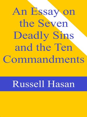 cover image of An Essay on the Seven Deadly Sins and the Ten Commandments